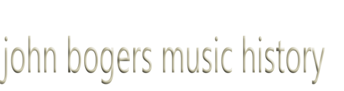 john bogers music history